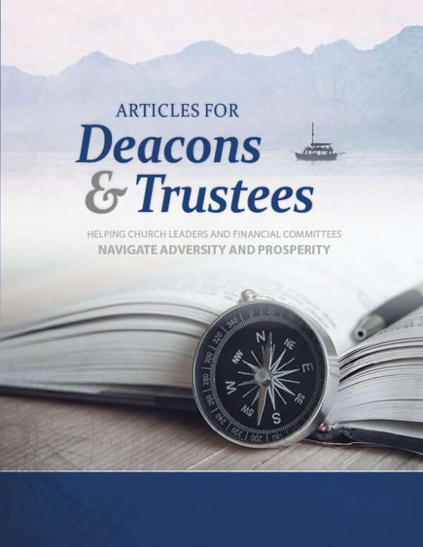 Articles for Deacons and Trustees